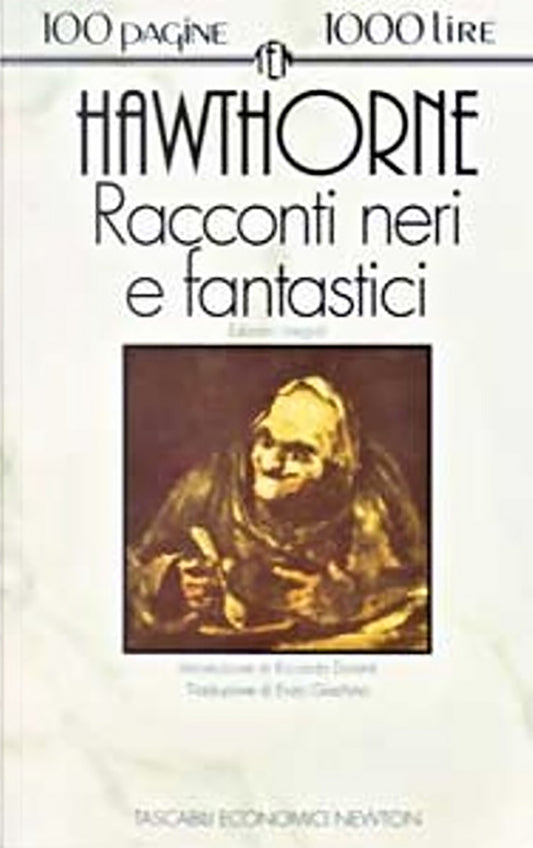 Racconti neri e fantastici - Nathaniel Hawthorne