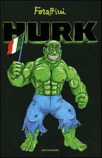 Hurk - Giorgio Forattini