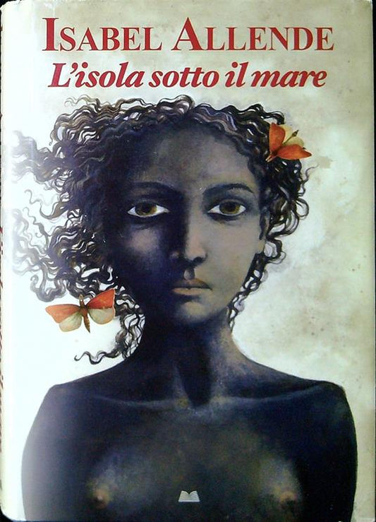 L'isola sotto il mare - Isabel Allende