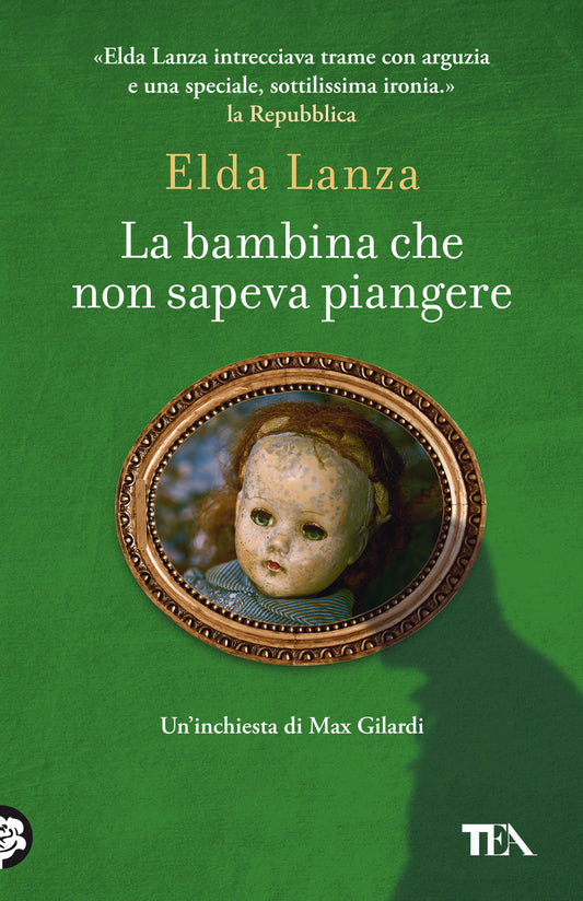 La bambina che non sapeva piangere - Elda Lanza