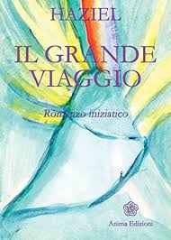 Il grande viaggio - Haziel