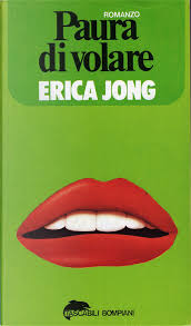 Paura di volare  - Erica Jong