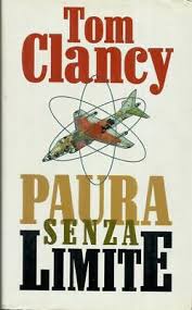 Paura senza limite - Tom Clancy