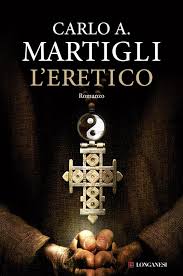 L'eretico - Carlo Martigli