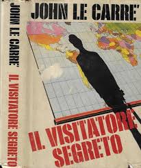 Il visitatore segreto - John Le Carrè