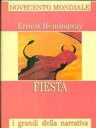 Fiesta - Ernest Hemingway