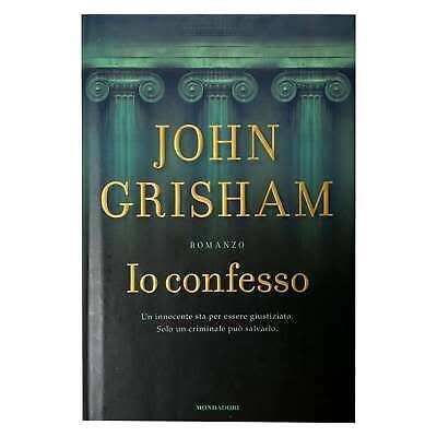 Io confesso - John Grisham