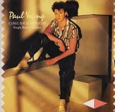 Disco vinile 45 giri: PAUL YOUNG Come back and stay