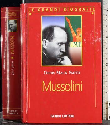 Mussolini-denis mack smith