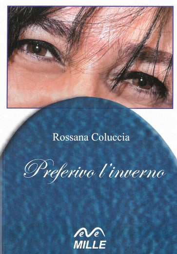 Preferivo l'inverno - Rossana Coluccia