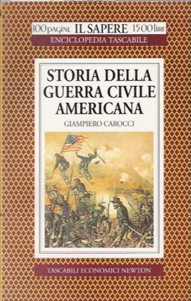 Storia della guerra civile americana - Giampiero Carocci