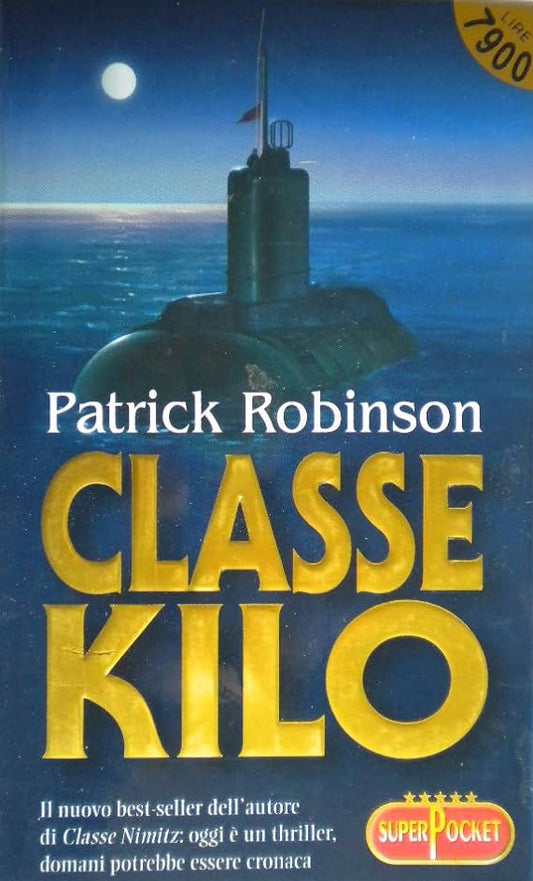 Classe Kilo - Robinson Patrick