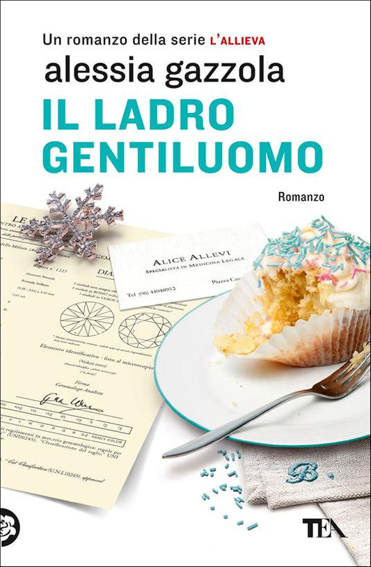Il ladro gentiluomo - Alessia Gazzola