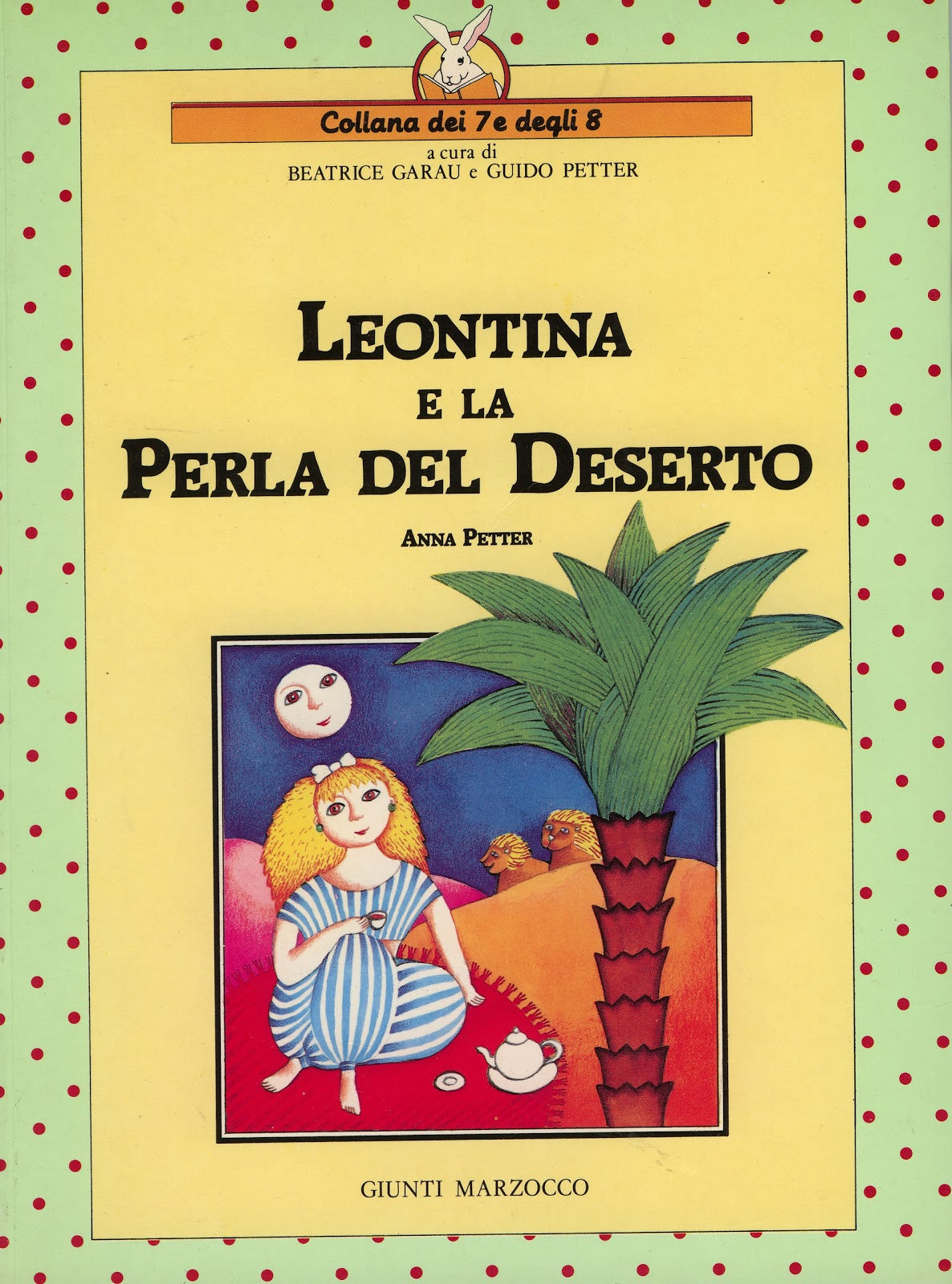 Collana dei 7 e degli 8 - Beatrice Garau, Guido Petter