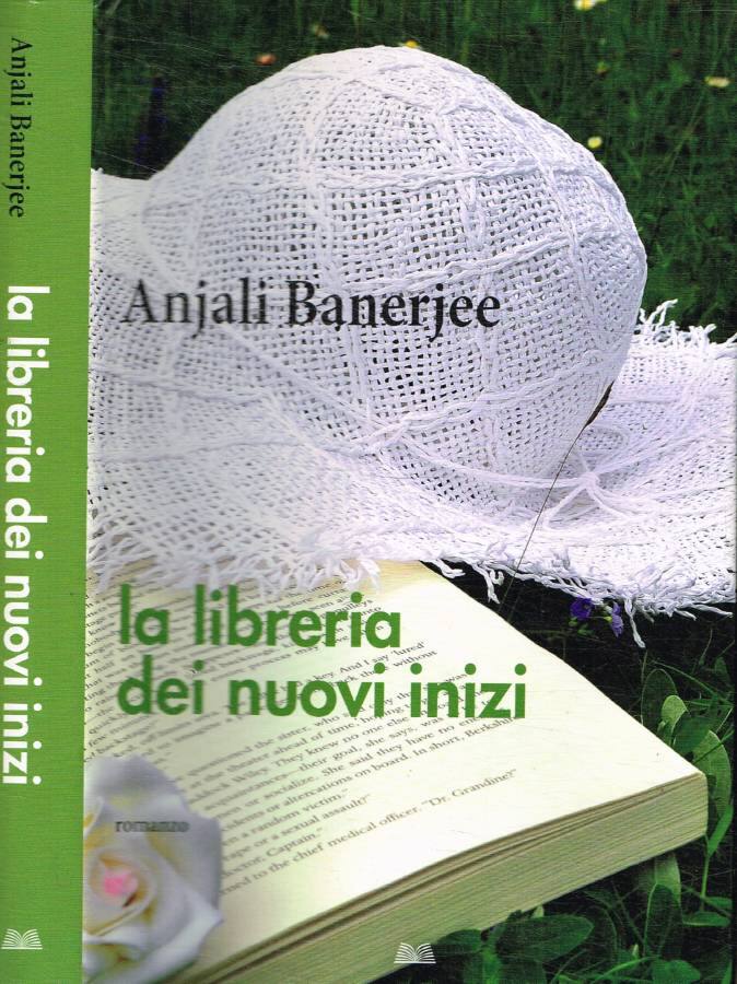 La libreria dei nuovi inizi - Anjali Banerjee