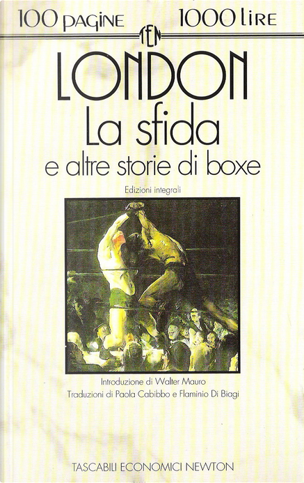 La Sfida e altre storie di boxe - Jack London