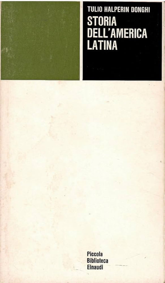 Storia dell'America Latina - Tulio Halperin Donghi