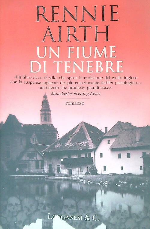 Un fiume di tenebre - Airth Rennie