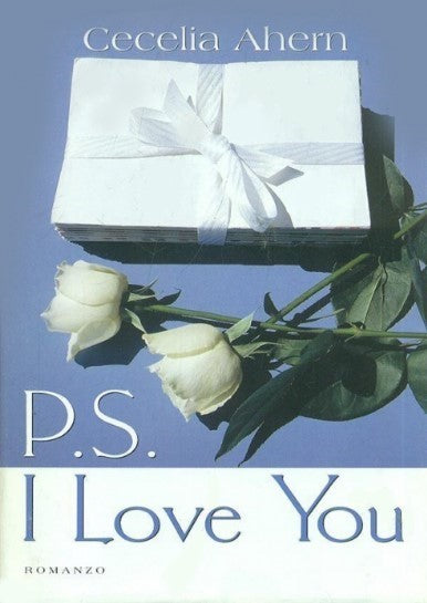 P.S. I love you - Cecelia Ahern