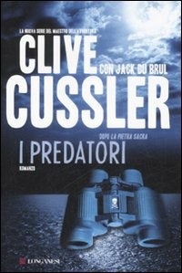 I predatori - Clive Cussler, Jack Du Brul