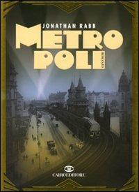 Metropoli - Jonathan Rabb
