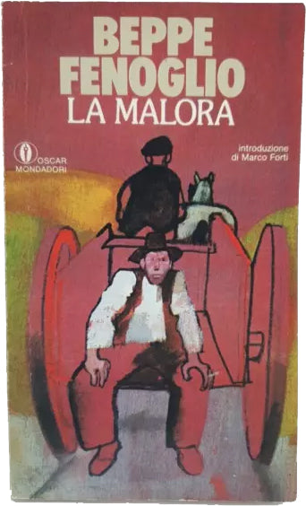 La malora - Beppe Fenoglio