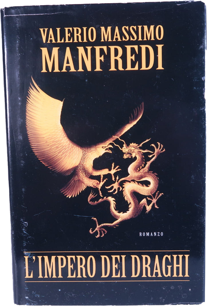 L'impero dei draghi - Valerio Massimo Manfredi
