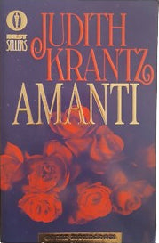 Amanti - Judith Krantz