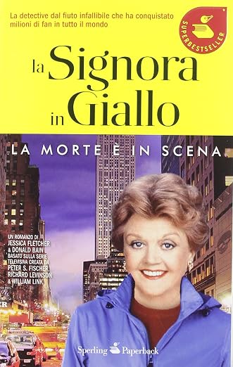La Signora in Giallo: la morte è in scena