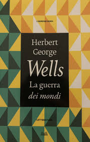 La guerra dei mondi - Herbert George Wells