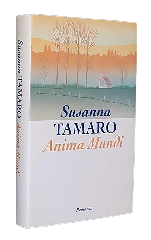 Anima Mundi - Susanna Tamaro