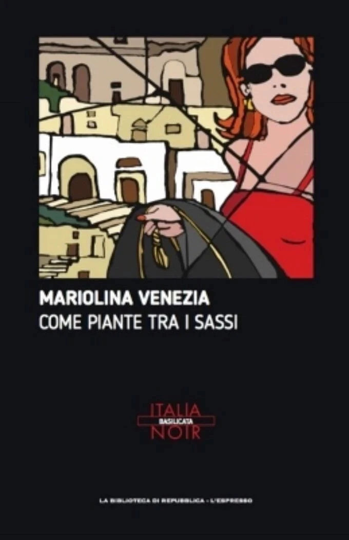 Come piante tra i sassi - Mariolina Venezia