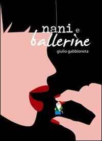 Nani e ballerine - Giulio Gabbioneta