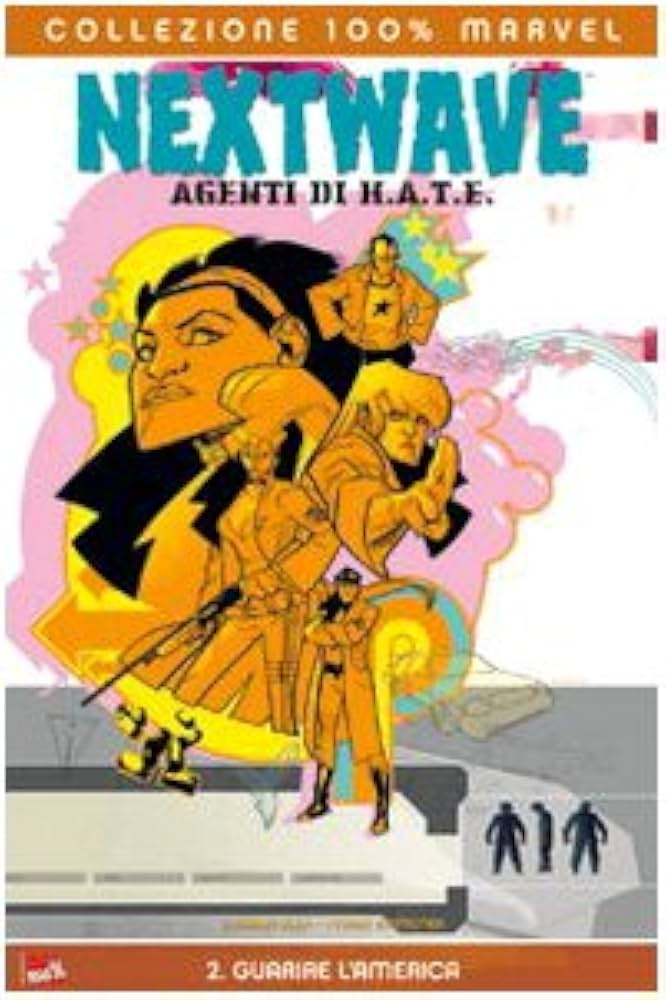 Collezione 100% Nextwave agenti di h.a.t.f. 2. guarire l'America