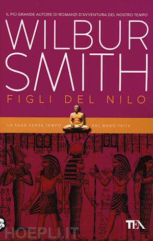 Figli del Nilo - Wilbur Smith