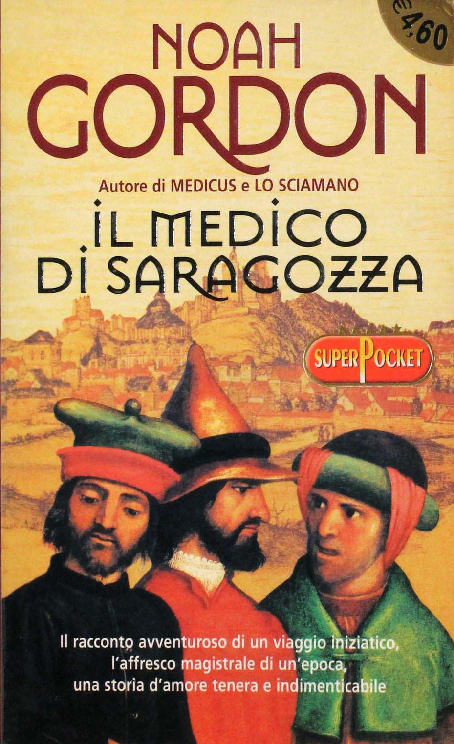 Il medico di Saragozza - Noah Gordon