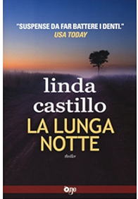 La lunga notte - Linda Castillo