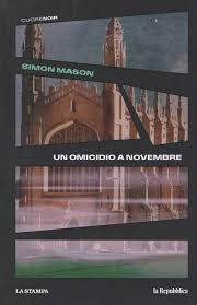 Un omicidio a novembre - Simon Mason