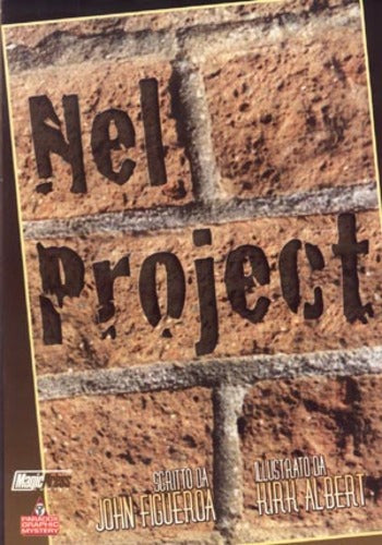 Nel Project - John Figueroa, Kirk Albert