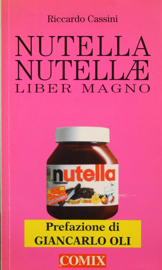 Nutella nutellae. Liber magno - Riccardo Cassini