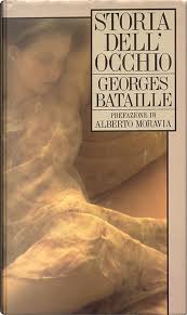 Storia dell'occhio - Georges Bataille