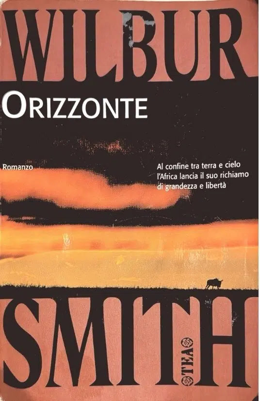 Orizzonte - Wilbur Smith