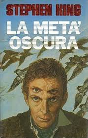 La metà oscura - Stephen King