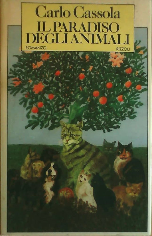 Il paradiso degli animali - Carlo Cassola