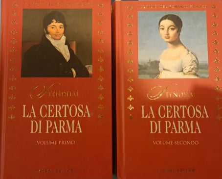 La certosa di Parma - Stendhal (volume 1 e 2)