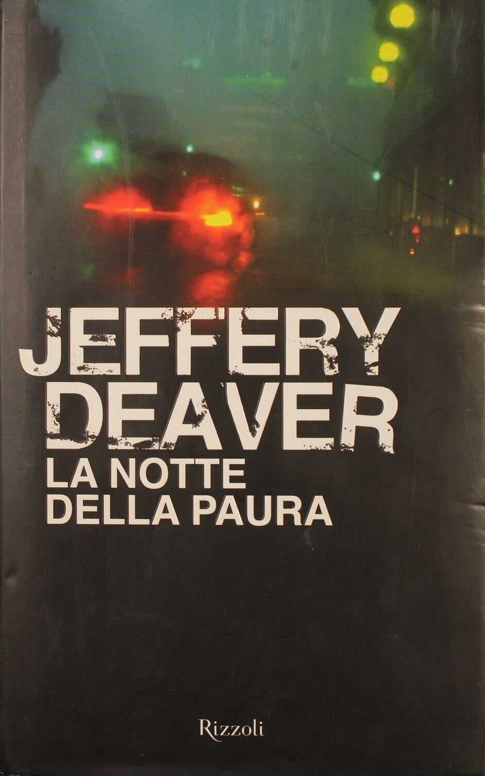 La notte della paura - Jeffery Deaver