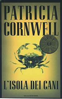 L'isola dei cani - Patricia Cornwell