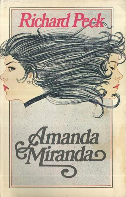 Amanda/Miranda - Richard Peck