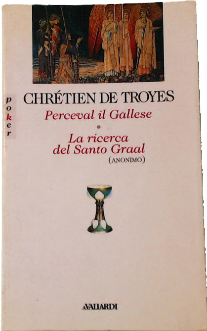 Perceval il gallese, La ricerca del Santo Graal - Chrétien de Troyes