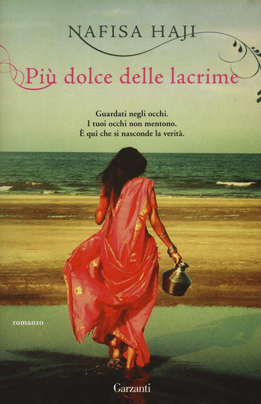 Più dolce delle lacrime - Nafisa Haji
